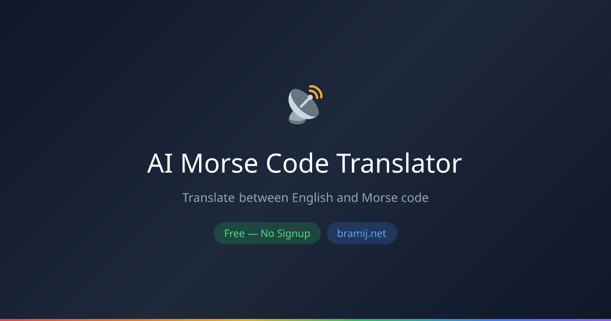AI Morse Code Translator — مجاني أونلاين | برامج | برامج