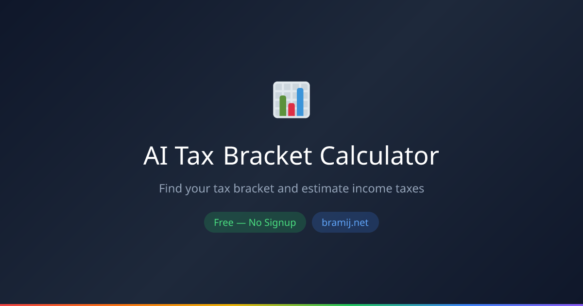 AI Tax Bracket Calculator — مجاني أونلاين | برامج | برامج